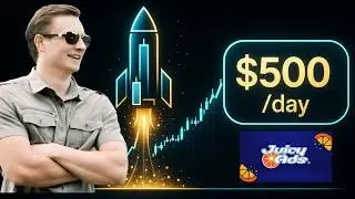 How to Earn $500/Day with Juicy Ads: Ultimate Campaign Tutorial (TrafficJunky, ExoClick, JuicyAds)