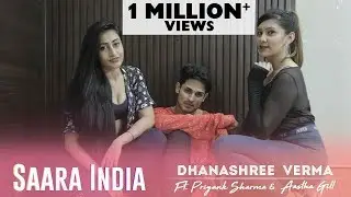 Saara India | Dhanashree Verma- Ft Priyank Sharma & Aastha Gill