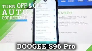 How to Enter Text Correction Options in DOOGEE S96 Pro &ndash; Open Text Correction Options