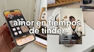 mis pensamientos sobre el amor en 2025, apps de citas y mi experiencia :)