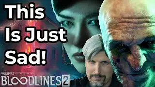 Bloodlines 2 is a Rushed Con Job. Buyer Beware! | Vampire: the Masquerade