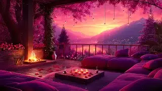 🎶 Smooth Jazz Retreat 🌸🔥 Cozy Pink Balcony, Fireplace Warmth & Peaceful Lake Sunset Ambience