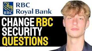 How To Change RBC Mobile Banking Security Questions! (UPDATED 2025)