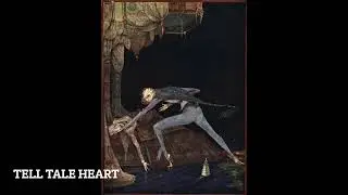 Tell Tale Heart by Edgar Allen Poe