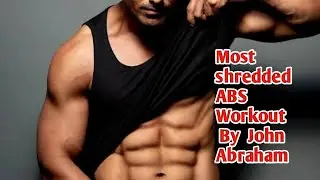 AbS workout  Most shredded abs muscle by #johnabraham /#fitness #fitbody #fatbody #absworkout