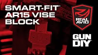 Real Avid Smart-Fit&reg; AR15 Vise Block: Revolutionize Your AR15 Maintenance