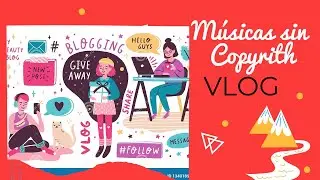 M&uacute;sica de fondo para videos de Blogs, las mas usadas/ sin copyright