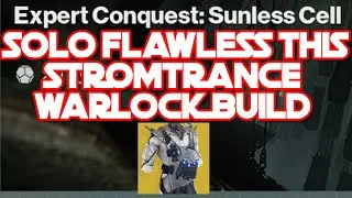 Destiny 2   Solo Flawless CONQUEST SUNLESS CELL ARC WARLOCK BUILD