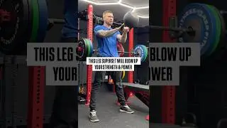 This leg superset will blow up your strength and power