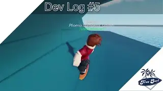 Dev log #5 - Surfing
