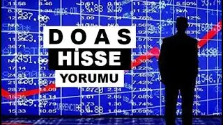 Yeni DOAS Hisse Yorumu - G&uuml;ncel Doğuş Otomotiv Teknik Analiz Hedef