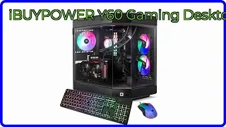 REVIEW (2025): iBUYPOWER Y60 Gaming Desktop. ESSENTIAL details.