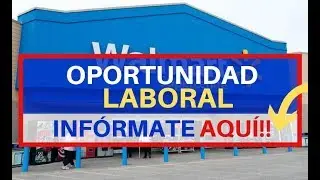 🎯 EMPLEOS WALMART | OFERTAS DE EMPLEO | OFERTAS DE TRABAJO