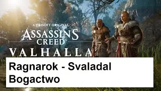 Assassin's Creed Valhalla - Ragnarok - Svaladal - Bogactwo