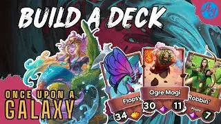 How to Build a Custom Deck in Once Upon a Galaxy - F2P Playthrough as Merrily in Legend Ranks