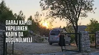 KÖY DE OTOPARK KAPISININ BETONUNU DÖKTÜK BOYADIK - KADIN SÜRÜCÜNÜN DE SÖYLEYECEKLERİ VAR - #köyegöç