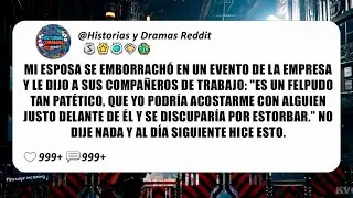 Mi esposa se emborrachó en un evento de la empresa y le dijo a sus compañeros de trabajo...