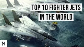 TOP 10 FIGHTER JETS IN THE WORLD | HARDIK KUMAR