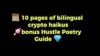 💎 Turn Your Hustle Into Art 🚀 | Bilingual Crypto Haiku + Neon Hustle Poetry Guide