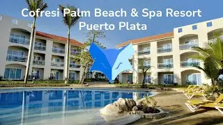 Cofresi Palm Beach & Spa Resort , Puerto Plata by Silverfox Travel