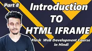 What is HTML iframe ? Part 8 | Web Development with Machine Learning | Hindi