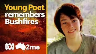 Remembering the bush fires with bush poetry | Australia to Me | ABC Australia