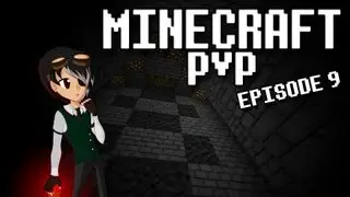 Minecraft PvP Episode 9 ~ Nail: A Secret Weapon...