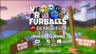 VR Furballs - Demolition - Launch Trailer