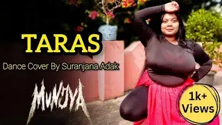 Taras | Dance Cover | Munjya | Sharvari & Abhay Verma  | Sachin-Jigar, Jasmine Sandlas