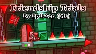 Friendship Trials [By EpikZen(ME)] All Gems