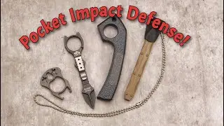 Pocket Impact Tools - Last Ditch Personal Defense!