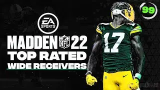 Madden 22 Top 10 Wide Receivers! Ratings and Analysis