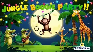 🌟 Jungle Boogie Party 🎶 | Fun Kids Song & Dance | TotsTaleTunes