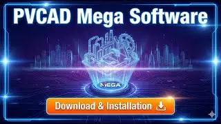 PVCAD Mega 2024 Software - How to Download & Install with Full License Features