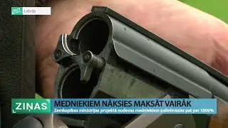 ReTV: Medniekiem palielinās nodevas par 1000%; mednieki iebilst