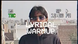 Sanjog - Lyrical Warmup (music video)