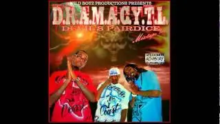 DRAMACYTL - GANGSTAS LULLABY (CHOPPED AND SCREWED BY DJ BIGG KRIS)