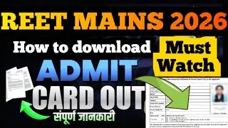 REET Mains Admit Card 2025 / 3rd Grade Admit Card Kaise Download Kare / 3rd Grade Exam Dress Code