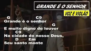GRANDE É O SENHOR - Adhemar de Campos 