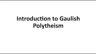Segomâros Widugeni -  Introduction to Gaulish worldview and Deities