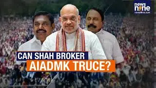 AIADMK Power Tussle: Senghoteyan's Delhi Meet With Amit Shah Shakes EPS Camp | News9