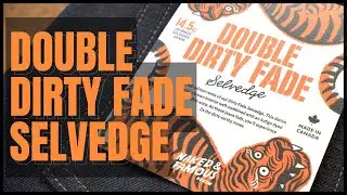 Introducing The Double Dirty Fade Selvedge: A 