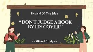 Don&rsquo;t Judge a Book by Its Cover | Expansion of an Idea | Class 9&ndash;12 Essay & Explanation