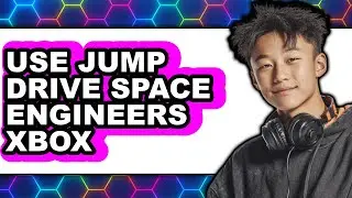 How to Use Jump Drive Space Engineers Xbox (New 2025)