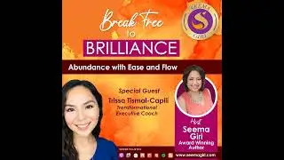 Abundance with Ease and Flow with Trissa Tismal-Capili
