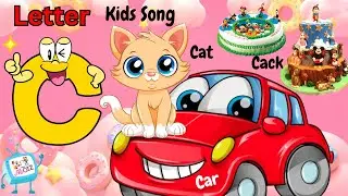 Letter C Song | Learn The Letter C | Phonics Song For Kids | Alphabet song | Nursery Rhymes for kids