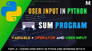taking user input in python program | Program to take sum of two numbers
