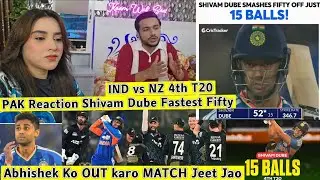 Shivam Dube Fastest Half Century just 15 Balls NZ Beat IND 4th T20 Pak Public Reaction 