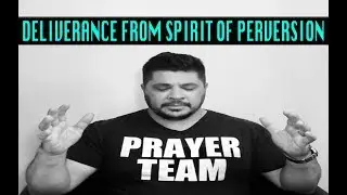 Deliverance from Immorality and Temptations - Prayer Against Incubus and Succubus Spirits