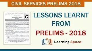 Lessons Learnt From Prelims - 2018